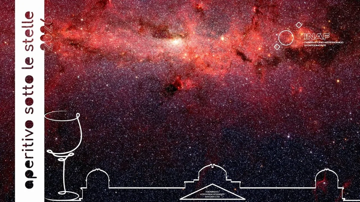 🌌🔭 Torna &ldquo;Aperitivo sotto le stelle&rdquo; all&rsquo;Osservatorio Astronomico di Capodimonte