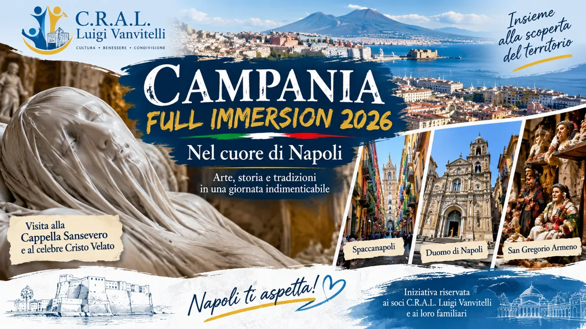 CAMPANIA FULL IMMERSION 2026 &ndash; NEL CUORE DI NAPOLI