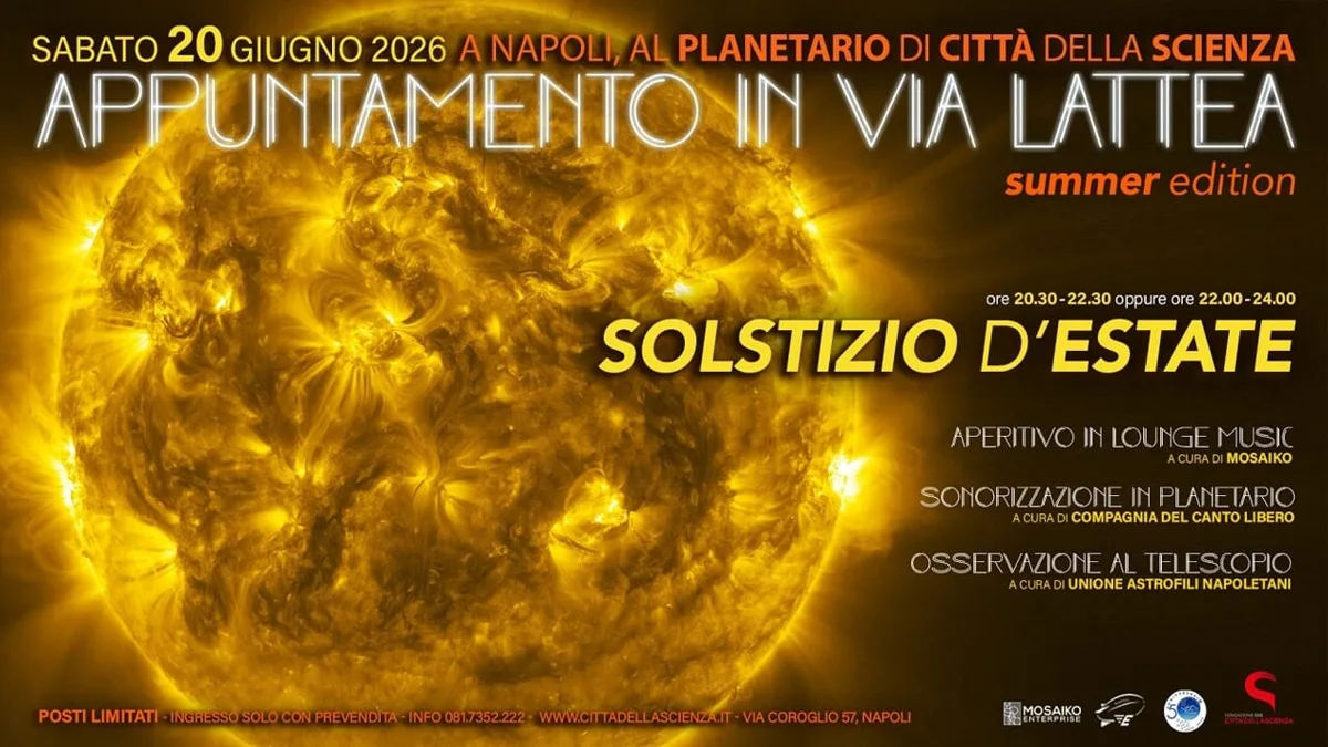 🌞🌌 Citt&agrave; della Scienza celebra il solstizio d&rsquo;estate con un&rsquo;edizione speciale di Appuntamento in Via Lattea