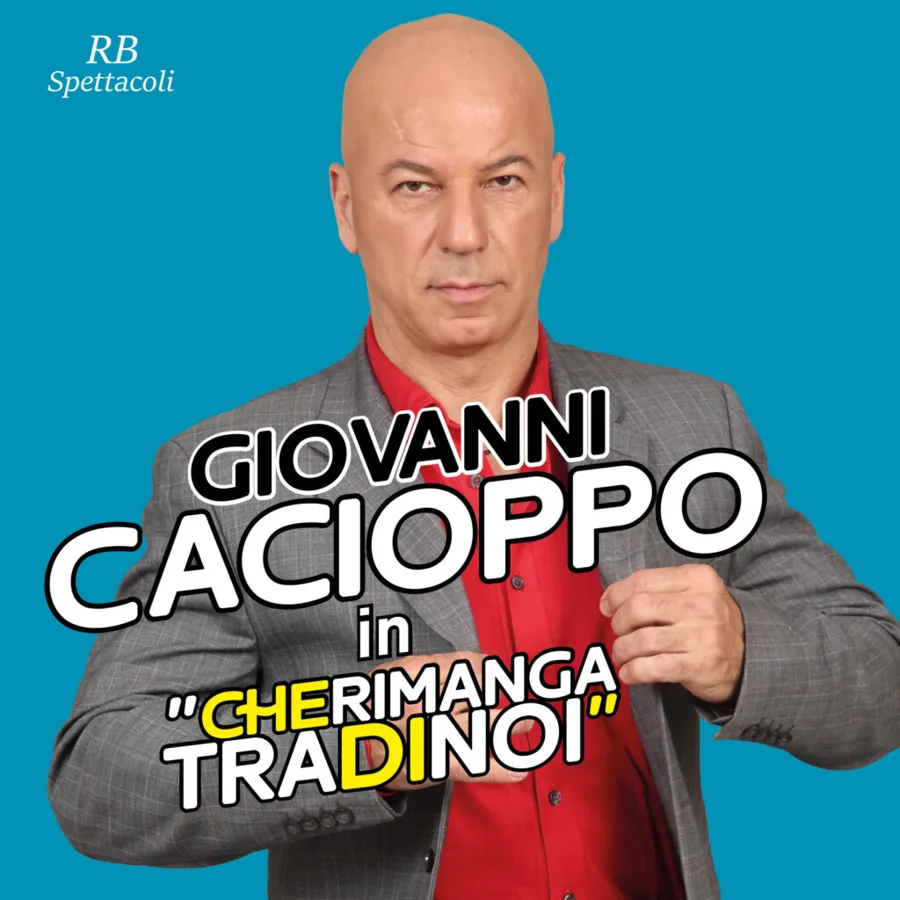 GIOVANNI CACIOPPO &ndash; CHE RIMANGA TRA DI NOI - Teatro Acacia