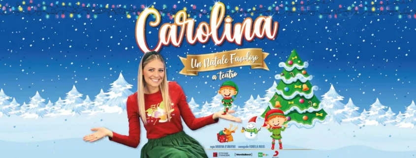 🎄 Carolina Benvenga torna a Napoli con il nuovo spettacolo &ldquo;Un magico Natale con Carolina&rdquo;