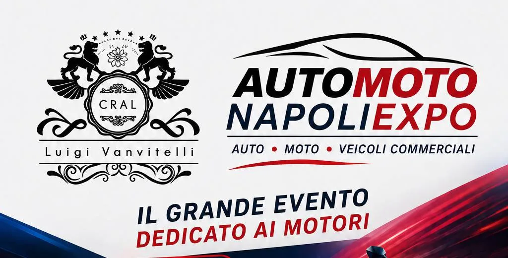 Auto Moto Napoli Expo 2026: biglietti ridotti per i soci CRAL Luigi Vanvitelli