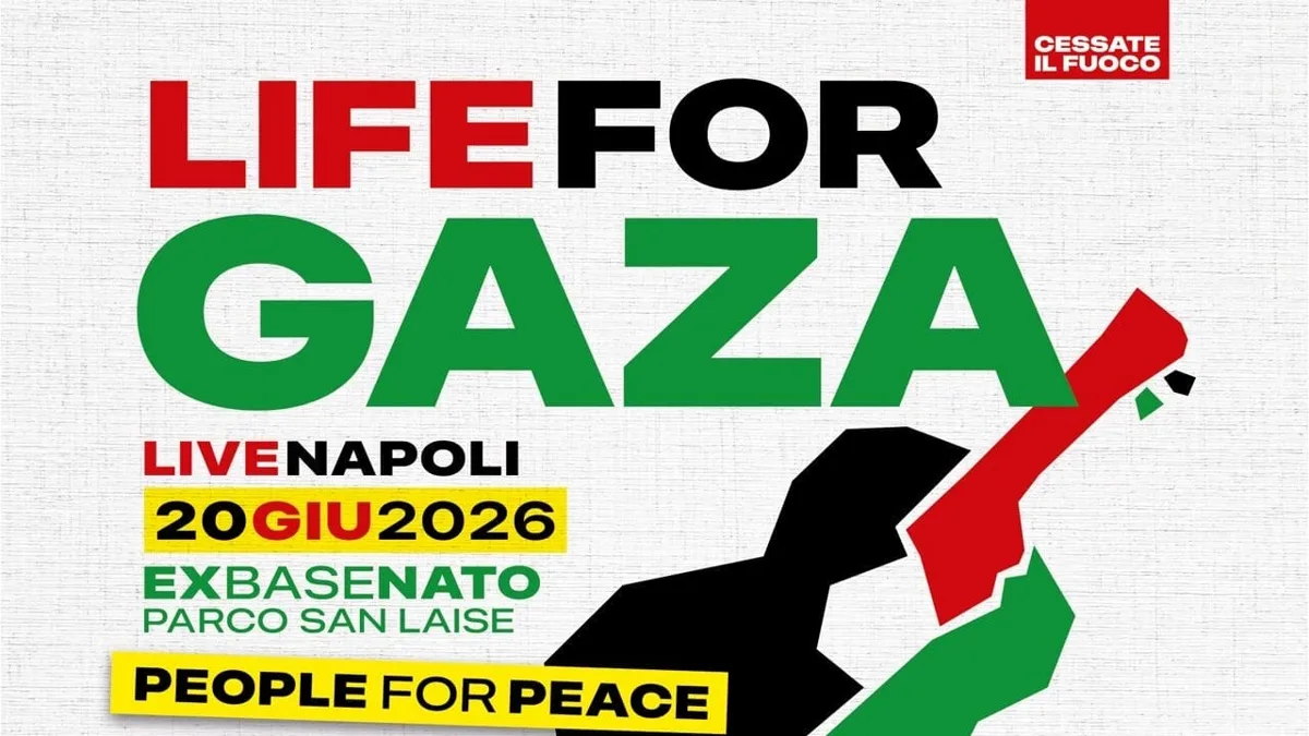 🕊️🎶 Life for Gaza 2026: a Napoli torna il grande evento per la pace