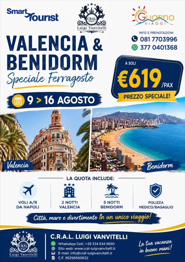 VALENCIA E BENIDORM:SPECIALE FERRAGOSTO
