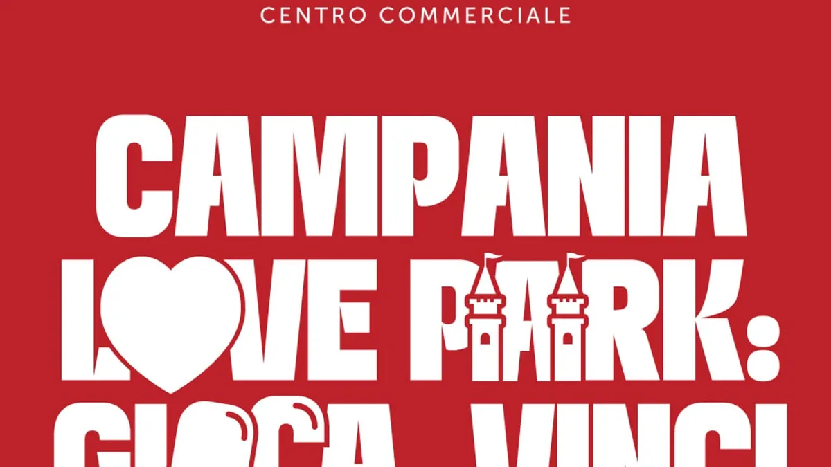 💖 Al Centro Campania arriva il &ldquo;Love Park&rdquo; per San Valentino